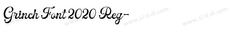 Grinch Font 2020 Reg字体转换